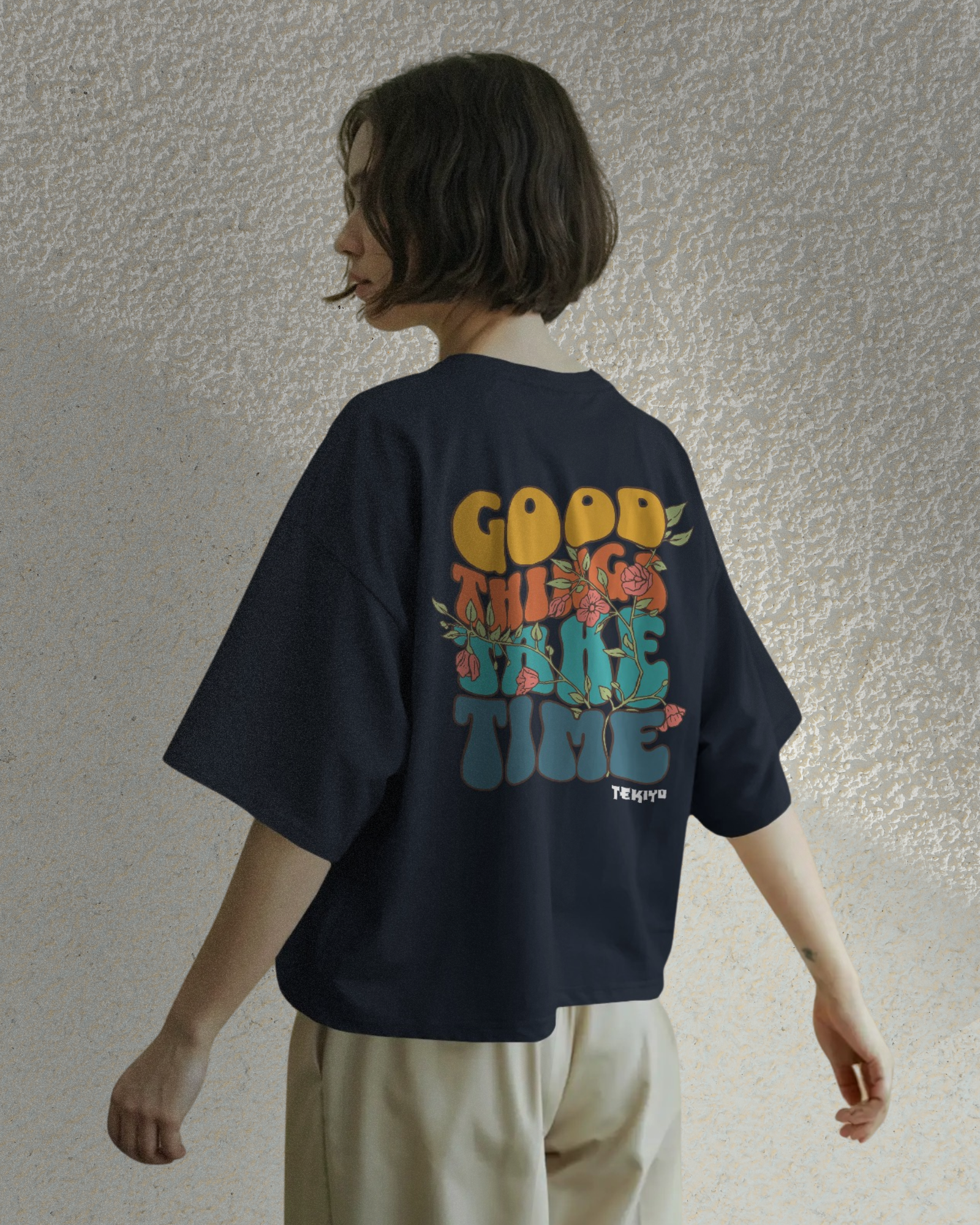 Good things Take Time Oversized Women T-Shirt