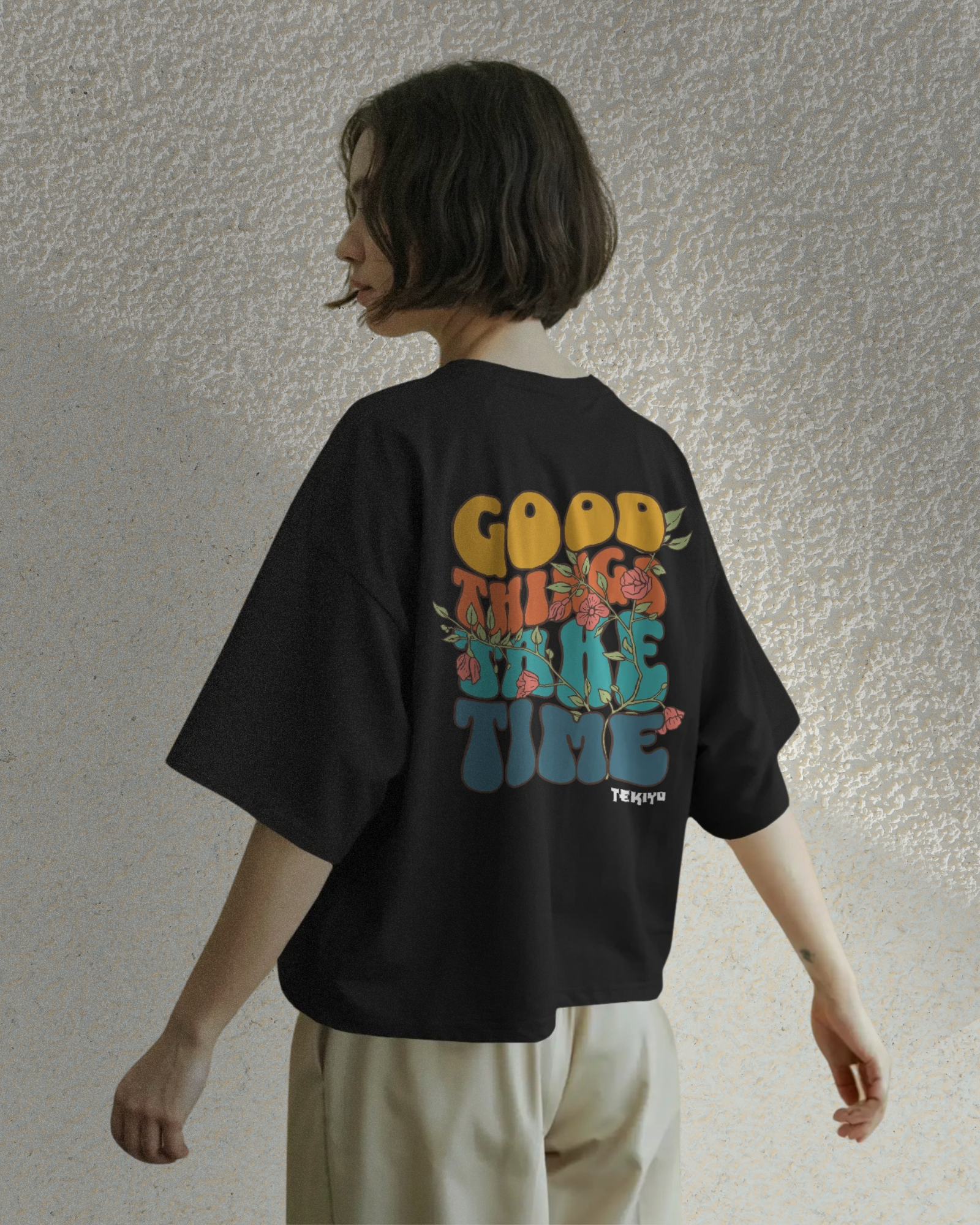Good things Take Time Oversized Women T-Shirt